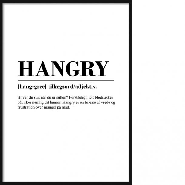Hangry Beskrivelse