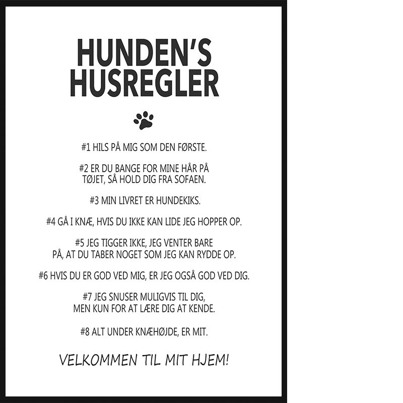 Fantastiske Dårligt humør klæde Hundens Husregler Plakat (Inkl personligt navn) - Tekst & Citat Plakater -  Dasch Design